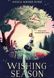 Wishing Season (Anica Mrose Rissi)