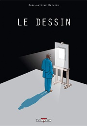 Le Dessin (Marc-Antoine Mathieu)