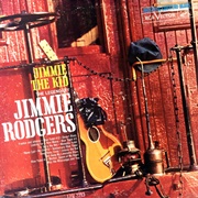 Jimmie the Kid - Jimmie Rodgers