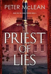 War of the Roses Book 2: Priest of Lies (Peter McLean)