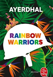 Rainbow Warriors (Ayerdhal)