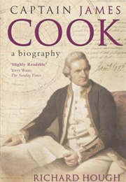 Captain James Cook: A Biography (Richard Hough)