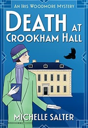 Death at Crookham Hall (Michelle Salter)