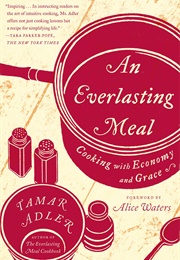 An Everlasting Meal (Tamar Adler)