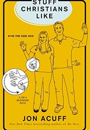 Stuff Christians Like (Jonathan Acuff)