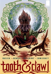 The Autumnlands: Tooth and Claw (Busiek, Dewey)