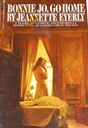 Bonnie Jo, Go Home (Jeannette Eyerly)