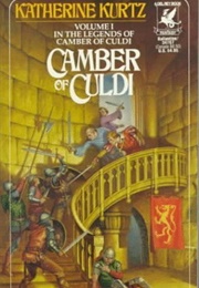 Camber of Culdi (Katherine Kurtz)