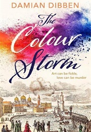 The Colour Storm (Damian Dibben)