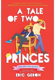 A Tale of Two Princes (Eric Geron)