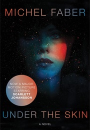 Under the Skin (Michael Faber)