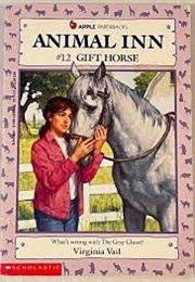 The Gift Horse - Animal Inn (Virginia Vail)