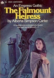 The Falmount Heiress (Alberta Simpson Carter)