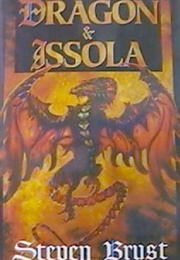 Dragon & Issola (Steven Brust)