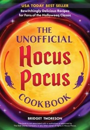 Unofficial Hocus Pocus Cookbook (Bridget Thoreson)