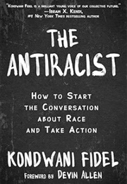 The Antiracist (Kondwani Fidel)