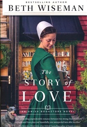 The Story of Love (Beth Wiseman)