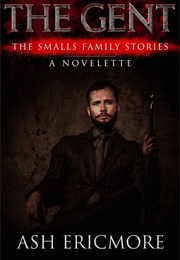 The Gent (Ash Ericmore)