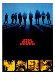 The Wild Bunch (1969)