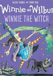 Winnie and Wilbur: Winnie the Witch (Valerie Thomas)