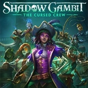 Shadow Gambit: The Cursed Crew