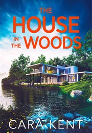 The Lady in the Woods (Cara Kent)