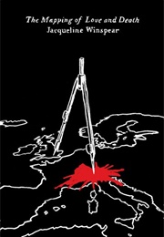 The Mapping of Love and Death (Jacqueline Winspear)