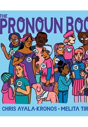 The Pronoun Book (Chris Ayala-Kronos)