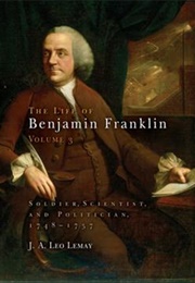 The Life of Benjamin Franklin (Lemay)