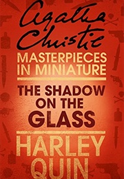 The Shadow on the Glass (Agatha Christie)