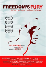 Freedom's Fury (2006)