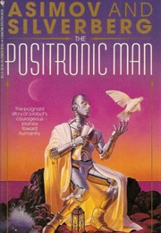 The Positronic Man (1992)