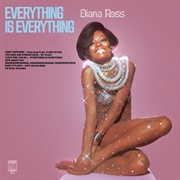 Everything Is Everything (Diana Ross, 1970)