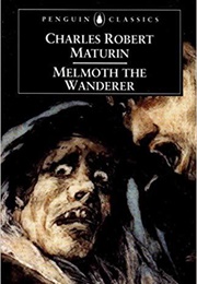 Melmoth the Wanderer (Robert Maturin)