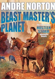 Beast Master's Planet (Andre Norton)