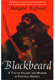 Blackbeard (Margaret Hoffman)