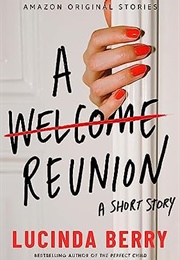 A Welcome Reunion (Lucinda Berry)