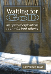 Waiting for God (Lawrence Bush)