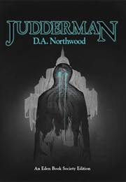 Judderman (D. A. Northwood)