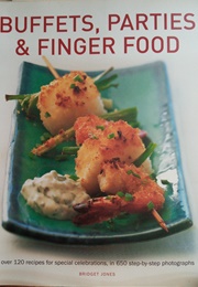 Buffets, Parties & Finger Food (Bridget Jones)