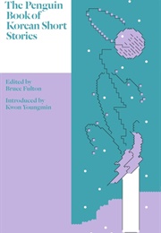 The Penguin Book of Korean Short Stories (Bruce Fulton)