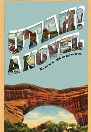 Utah! (Levi Rogers)