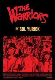 The Warriors (Sol Yurick)