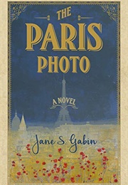 The Paris Photo (Jane S. Gabin)