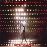 Don't Stop Me Now - Queen