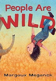 People Are Wild (Margaux Meganck)