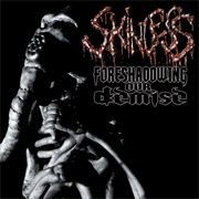 Skinless - Foreshadowing Our Demise
