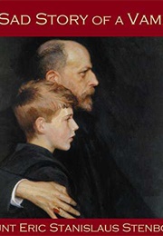 The Sad Story of a Vampire (Count Eric Stanislaus Stenbock)