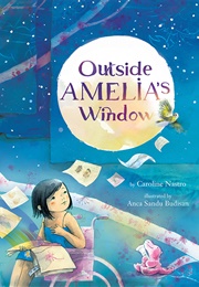 Outside Amelia's Window (Caroline Nastro)