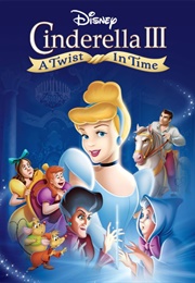 Cinderella Iii: A Twist in Time (2007)